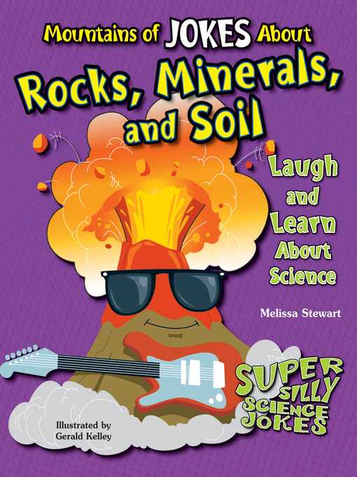 Title details for Mountains of Jokes About Rocks, Minerals, and Soil by Melissa Stewart - Available